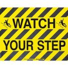 Floor Safety (Watch Your Step) Sign - Anti-skid Polyester - Black on Yellow - 14 x 18