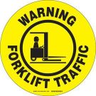 WARNING FORKLIFT TRAFFIC Floor Safety Sign - Anti-skid Polyester - Black on Yellow - 17 Inch Diameter