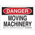 DANGER Moving Machinery Sign - Non-reflective Aluminum - Black/Red on White - 10 x 14