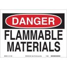 DANGER Flammable Materials Sign - Non-reflective Aluminum - Black/Red on White - 10 x 14
