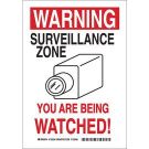 WARNING Surveillance Zone You Are Being Watched! Sign - Light Duty Plastic 14 x 10 - Black/Red on White