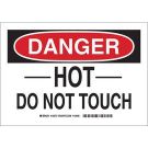 DANGER Hot Do Not Touch Sign - Light Duty Plastic - Black/Red on White - 10 x 14