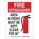 FIRE EXTINGUISHER Area In Front Must Be Kept Clear For 36" Sign - Non-reflective Aluminum - Black/Red on White - 10 x 7