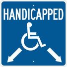 Handicapped Sign - Non-reflective Aluminum - White on Blue - 24 x 24