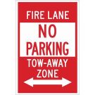 Fire Lane NO PARKING Tow-Away Zone Sign - Self-sticking Polyester 18 x 12 - Red on White