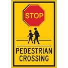 STOP Pedestrian Crossing Sign - Light Duty Plastic 18 x 12 - Black/Red on Yellow