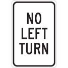 No Left Turn Sign - Self-sticking Polyester 18 x 12 - Black on White