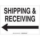 Shipping & Receiving Sign - Self-sticking Polyester 10 x 14 - Black on White