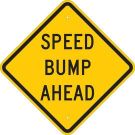 Speed Bump Ahead Sign - Non-reflective Aluminum 18 x 18 - Black on Yellow