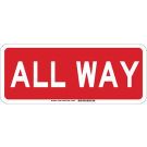 All Way Sign - Self-sticking Polyester 7 x 17 - White on Red