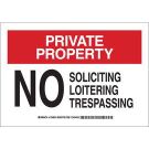 PRIVATE PROPERTY No Soliciting Loitering Trespassing Sign - Light Duty Plastic - Black/Red on White - 7 x 10