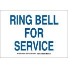 Ring Bell For Service Sign - Non-reflective Aluminum - Blue on White - 7 x 10