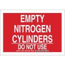 Empty Nitrogen Cylinders Do Not Use Sign - Non-reflective Aluminum - White on Red - 10 x 14