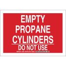 Empty Propane Cylinders Do Not Use Sign - Non-reflective Aluminum - White on Red - 7 x 10