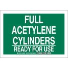 Full Acetylene Cylinders Ready For Use Sign - Self-sticking Polyester - White on Green - 7 x 10