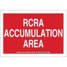 Rcra Accumulation Area Sign - Non-reflective Aluminum - White on Red - 7 x 10