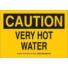 CAUTION Very Hot Water Sign - Light Duty Plastic - Black on Yellow - 7 x 10
