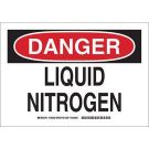 DANGER Liquid Nitrogen Sign - Self-sticking Polyester - Black/Red on White - 10 x 14