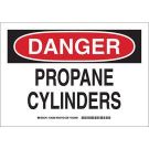 DANGER Propane Cylinders Sign - Self-sticking Polyester - Black/Red on White - 7 x 10