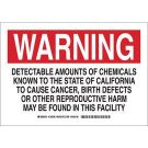 WARNING Detectable Amounts Of Chemicals Known To The State Of California To Cause Cancer Sign - Non-reflective Aluminum - Black/Red on White - 10 x 14