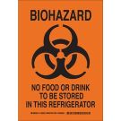 Biohazard No Food Or Drink To Be Stored In This Refrigerator Sign - Non-reflective Aluminum - Black on Orange - 10 x 7