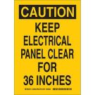CAUTION Keep Electrical Panel Clear For 36 Inches Sign - Self-sticking Polyester - Black on Yellow - 10 x 7