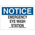 NOTICE Emergency Eye Wash Station Sign - Light Duty Plastic - Black/Blue on White - 7 x 10
