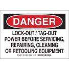 DANGER Lock-Out/Tag-Out Power Before Servicing, Repairing, Cleaning Or Retooling Equipment Sign - Light Duty Plastic - Black/Red on White - 7 x 10