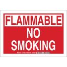 FLAMMABLE No Smoking Sign - Self-sticking Polyester - Red on White - 7 x 10