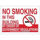 No Smoking In This Building By Order Of Government Regulations Sign - Non-reflective Aluminum - Black/Red on White - 10 x 14