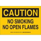 CAUTION No Smoking No Open Flames Sign - Light Duty Plastic - Black on Yellow - 7 x 10