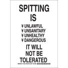 Spitting Is Unlawful Unsanitary Unhealthy Dangerous It Will Not Be Tolerated Sign - Non-reflective Aluminum - Black on White - 14 x 10