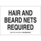 Hair And Beard Nets Required Sign - Non-reflective Aluminum - Black on White - 7 x 10