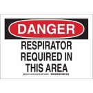 DANGER Respirator Required In This Area Sign - Light Duty Plastic - Black/Red on White - 10 x 14