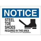 NOTICE Steel Toe Shoes Required In This Area Sign - Non-reflective Aluminum - Black/Blue on White - 10 x 14