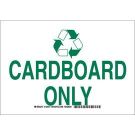 Cardboard Only Sign - Non-reflective Aluminum 14 x 10 - Black/Green on White
