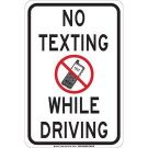 No Texting While Driving Sign - Light Duty Plastic 18 x 12 - Black/Red on White