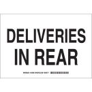 Deliveries In Rear Sign - Self-sticking Polyester 7 x 10 - Black on White