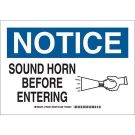 NOTICE Sound Horn Before Entering Sign - Light Duty Plastic 10 x 14 - Black/Blue on White