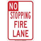 No Stopping Fire Lane Sign - Self-sticking Polyester 18 x 12 - Red on White