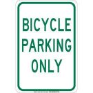 Bicycle Parking Only Sign - Self-sticking Polyester 18 x 12 - Green on White