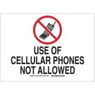 Use Of Cellular Phones Not Allowed Sign - Light Duty Plastic - Black/Red on White - 7 x 10