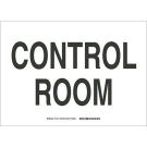 Control Room Sign - Non-reflective Aluminum - Black on White - 10 x 14