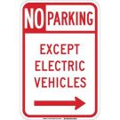 No Parking Except Electric Vehicles Sign - Reflective Aluminum - Red on White - 18 x 12