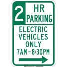 2 Hr Parking Electric Vehicles Only 7 Am-830 Pm Sign - Reflective Aluminum - Green on White - 18 x 12