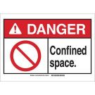 DANGER Confined Space. Sign - Light Duty Plastic - Black/Red on White - 7 x 10