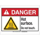 DANGER Hot Surface. Do Not Touch. Sign - Self-sticking Polyester - Black/Red/Yellow on White - 7 x 10