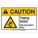 CAUTION Tripping Hazard. Falls May Result In Injury. Sign - Self-sticking Polyester - Black/Yellow on White - 10 x 14