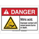 DANGER Nitric Acid. Improper Contact Will Cause Severe Burns Or Death. Sign - Non-reflective Aluminum - Black/Red/Yellow on White - 7 x 10