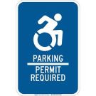 Handicap Parking Permit Required Sign - Premium Fiberglass - White on Blue - 18 x 12